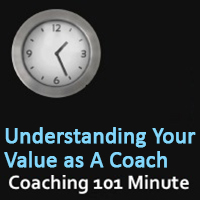 your value as a coach
