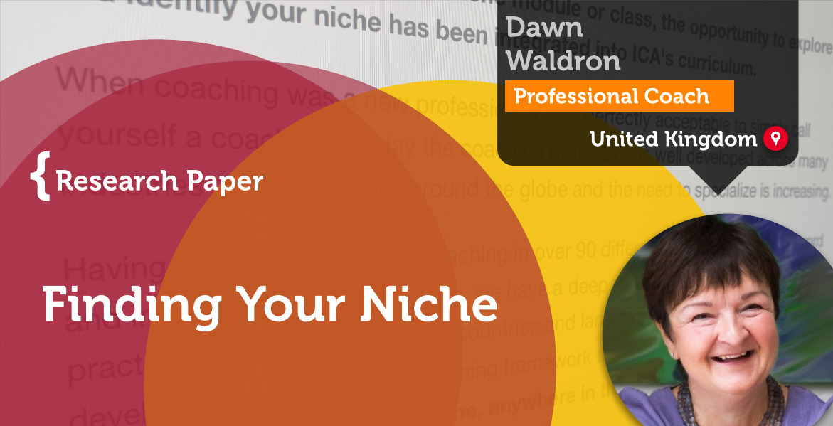 Finding Your Niche Dawn Waldron_Coaching_Research_Paper