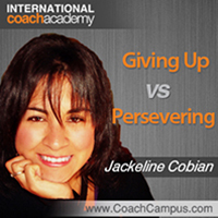 Jackeline Cobian Power Tool Giving Up vs Persevering