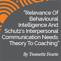 Twanette Fourie Research Paper Relevance Of Behavioural Intelligence And Schutz's Interpersonal Communication Needs Theory To Coaching thumbnail