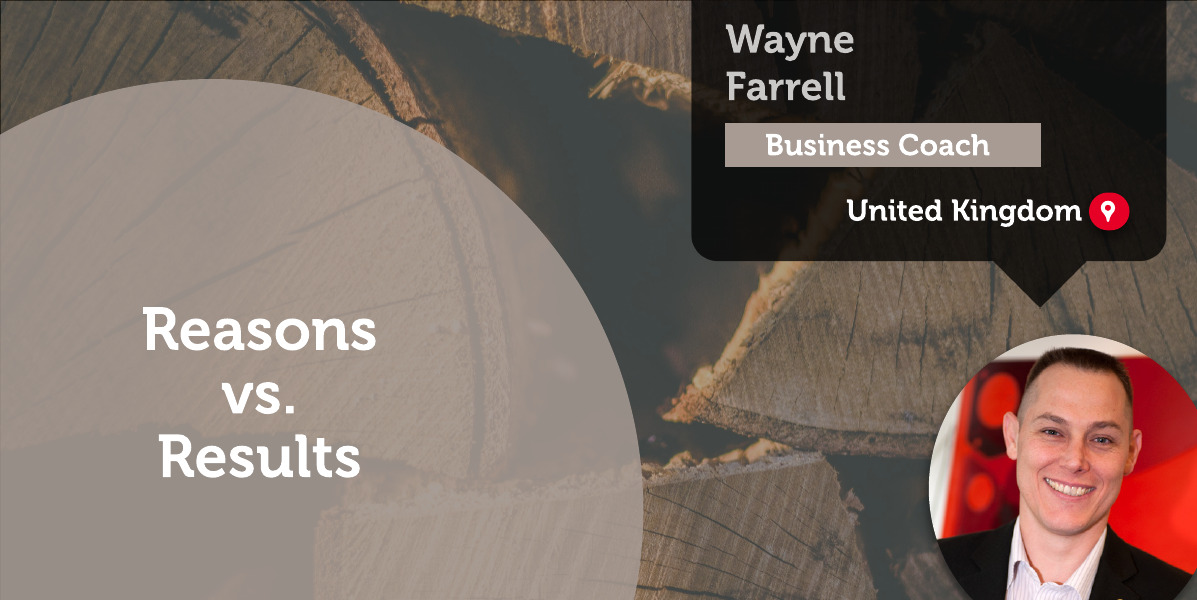 Reasons vs. Results Wayne Farrell-Power-Tool