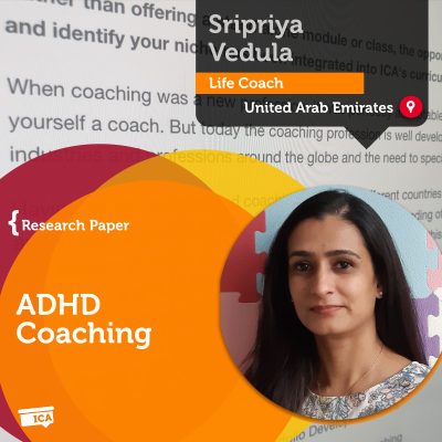 ADHD Coaching Sripriya Vedula_Coaching_Research_Paper