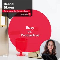 Rachel Bloom Coaching Tool Busy vs Productive