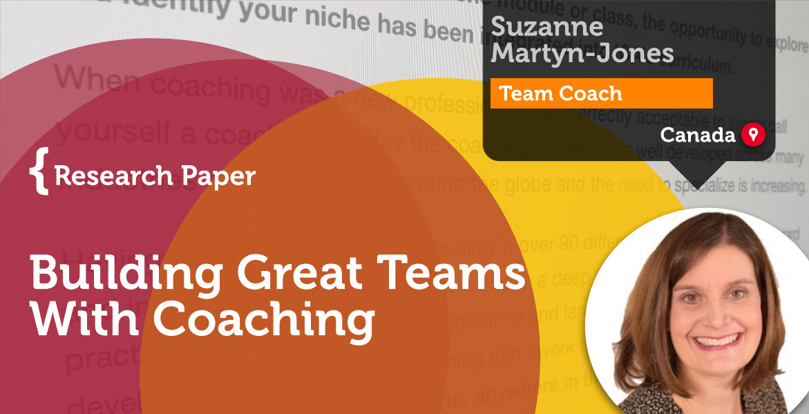  Building Great Teams With Coaching Suzanne Martyn-Jones_Coaching_Research_Paper