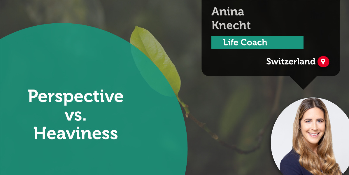 Perspective vs. Heaviness Anina Knecht_Coaching_Tool