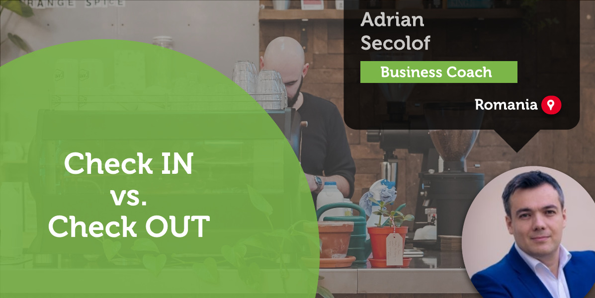 Check IN vs. Check OUT Adrian Secolof_Coaching_Tool