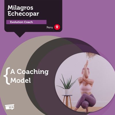Flexibility Evolution Coaching Model Milagros Echecopar