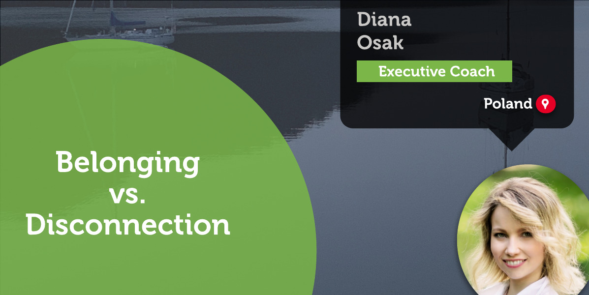 Belonging vs. Disconnection Diana Osak_Coaching_Tool