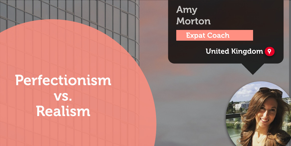 Perfectionism vs. Realism Amy Morton_Coaching_Tool