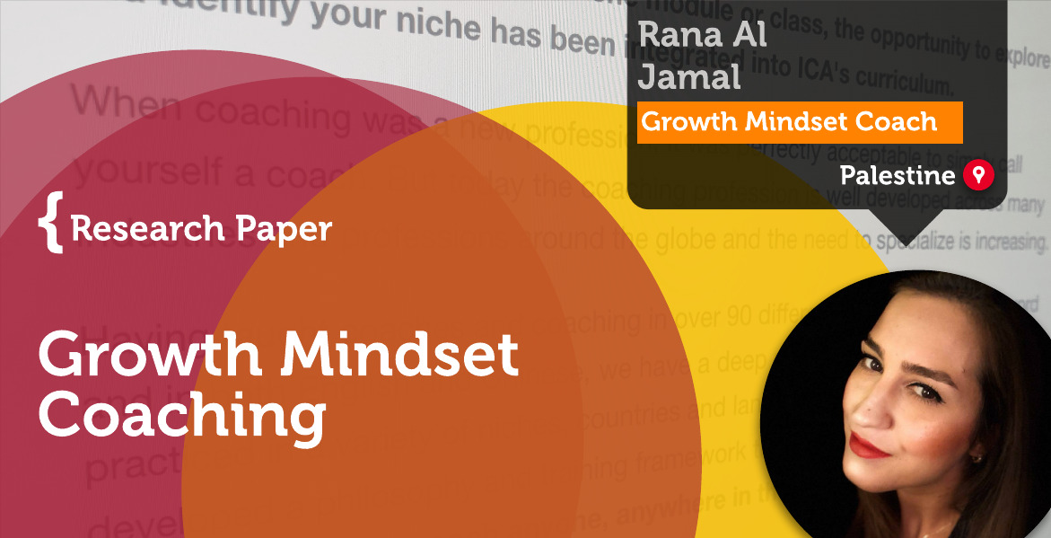Growth Mindset Coaching Rana Al Jamal_Coaching_Research_Paper 