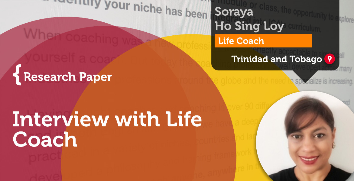 Interview with Life Coach Soraya Ho Sing Loy_Coaching_Research_Paper 