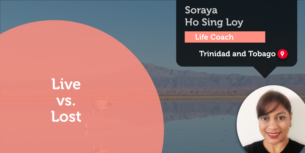 Live vs. Lost Soraya Ho Sing Loy_Coaching_Tool