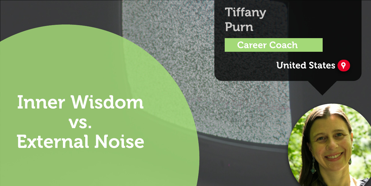 Inner Wisdom vs. External Noise Tiffany Purn_Coaching_Tool