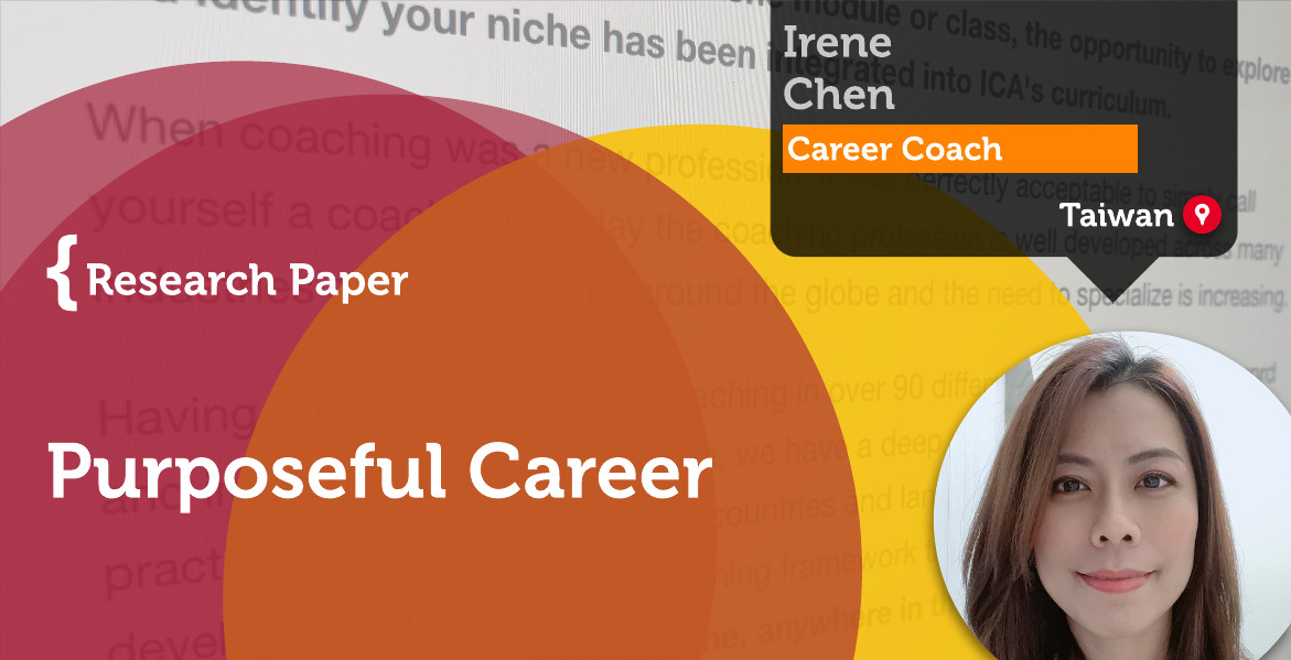 Purposeful Career Irene Chen_Coaching_Research_Paper