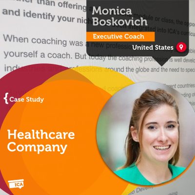 Healthcare Company Monica Boskovich_Coaching_Case_Study