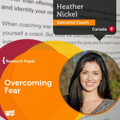 Overcoming Fear Heather Nickel_Coaching_Research_Paper
