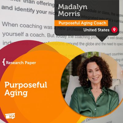 Purposeful Aging Madalyn Morris_Coaching_Research_Paper