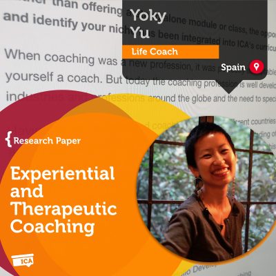 Experiential and Therapeutic Coaching Yoky Yu_Coaching_Research_Paper