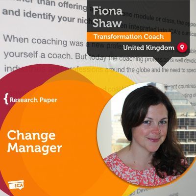 Change Manager Fiona Shaw_Coaching_Research_Paper