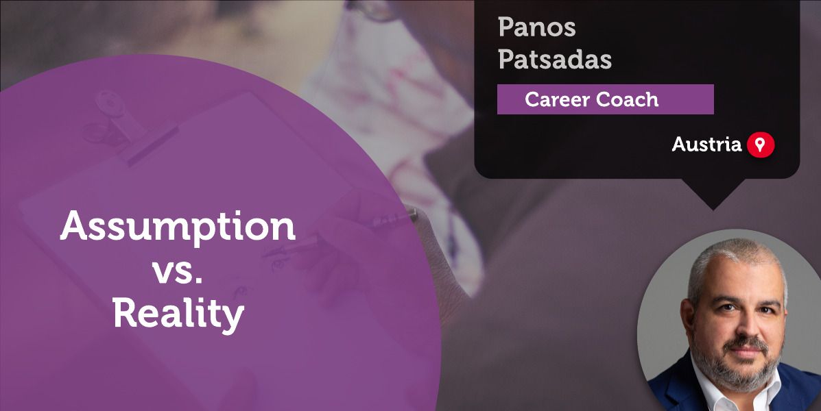 Assumption vs. Reality Panos Patsadas_Coaching_Tool