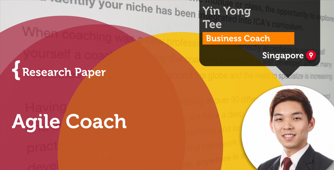 Agile Coach Yin Yong Tee_Coaching_Research_Paper
