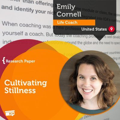 Stillness Emily Cornell_Coaching_Research_Paper