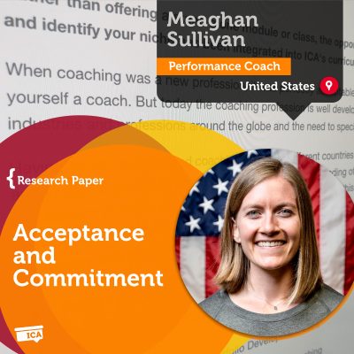 Acceptance and Commitment Meaghan Sullivan_Coaching_Research_Paper