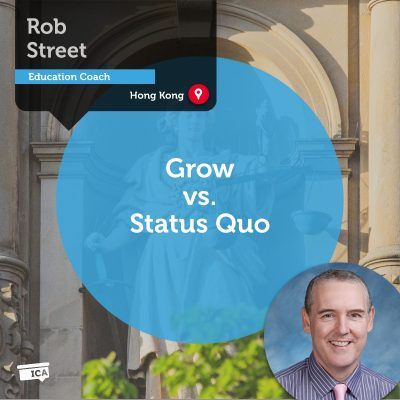 Grow vs. Status Quo Rob Street_Coaching_Tool