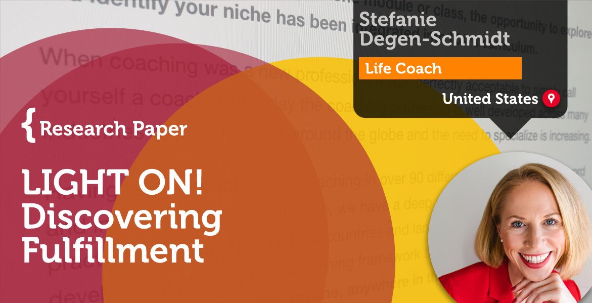 Discovering Fulfillment Stefanie Degen-Schmidt_Coaching_Research_Paper