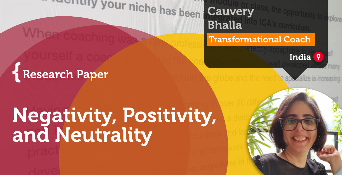 Negativity, Positivity, Neutrality Cauvery Bhalla._Coaching_Research_Paper 