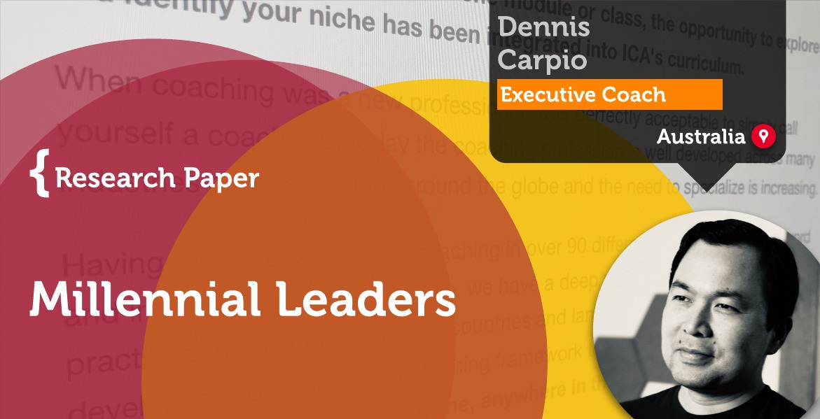 Millennial Leaders Dennis Carpio_Coaching_Research_Paper