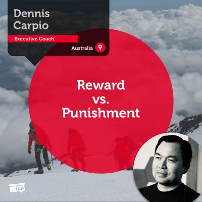 Reward vs. Punishment Dennis Carpio_Coaching_Tool