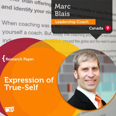 Expression of True Self Marc Blais_Coaching_Research_Paper