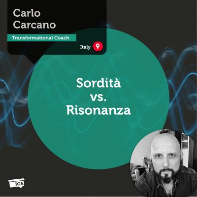 Sordità vs. Risonanza Carlo Carcano_Coaching_Tool