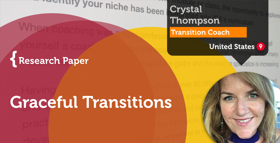 Graceful Transitions Crystal Thompson_Coaching_Research_Paper