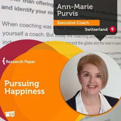 Pursuing Happiness Ann-Marie Purvis_Coaching_Research_Paper