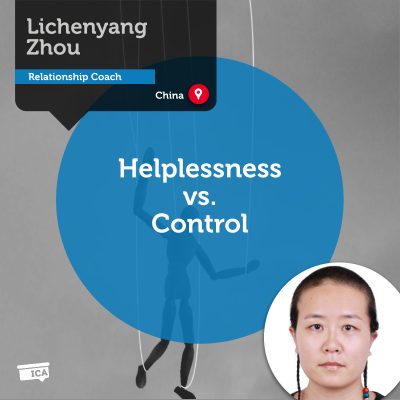 Helplessness vs. Control Lichenyang Zhou_Coaching_Tool