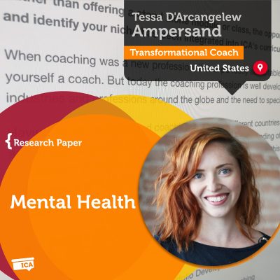Mental Health Tessa D'Arcangelew Ampersand_Coaching_Research_Paper
