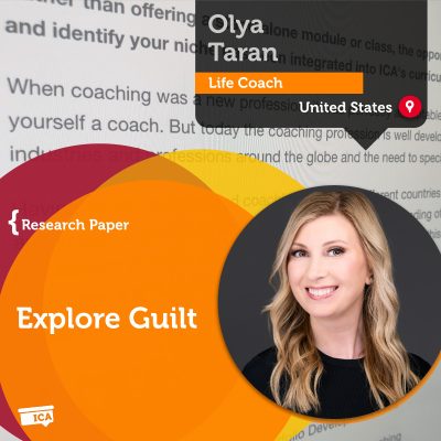 Explore Guilt Olya Taran_Coaching_Research_Paper