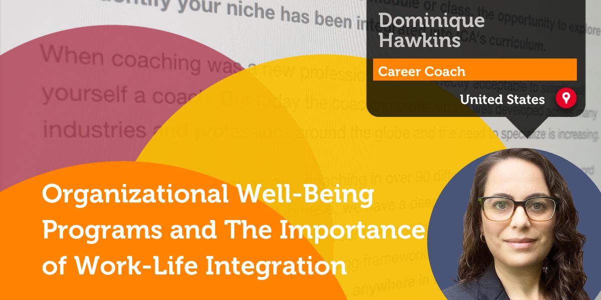 Organizational Well-Being Programs Research Paper- Dominique Hawkins