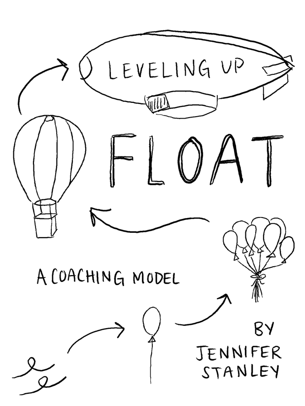FLOAT Coaching Model- Jennifer Stanley