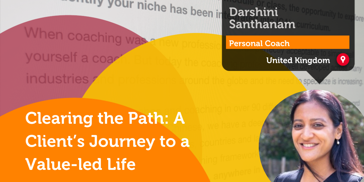 Clearing the Path Case Study- Darshini Santhanam