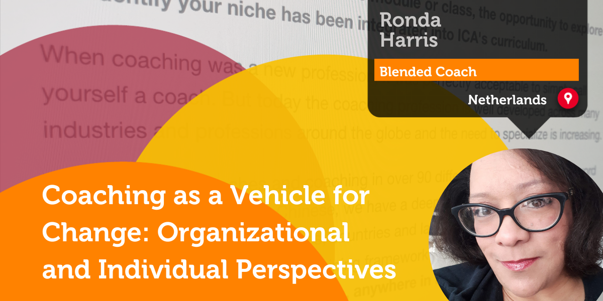 Coaching as a Vehicle for Change Research Paper- Ronda Harris