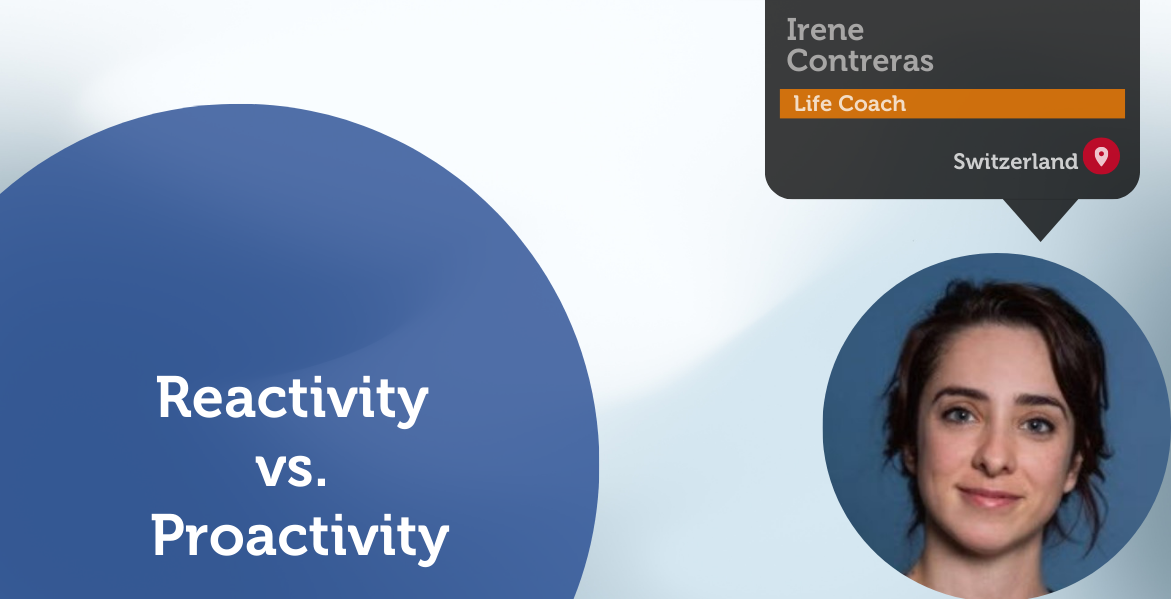 Reactivity vs. Proactivity Power Tool Feature - Irene Contreras 