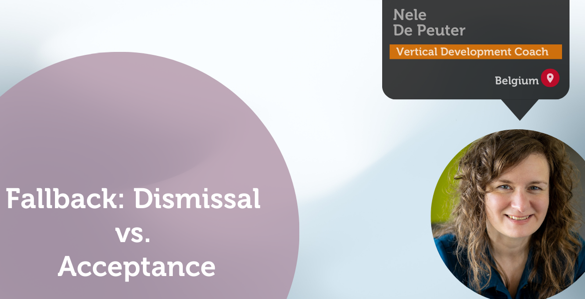 Fallback: Dismissal vs. Acceptance Power Tool Nele De Peuter