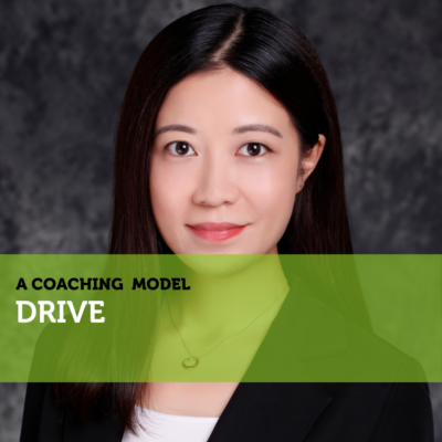 DRIVE Coaching Model By Jill Zhou