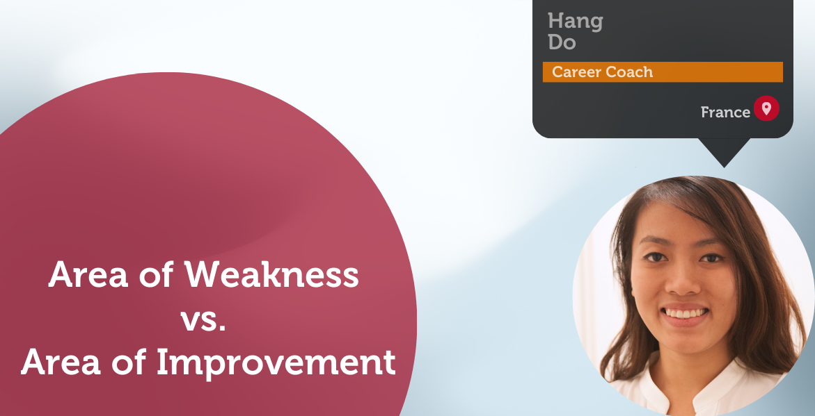 Area of Weakness vs. Area of Improvement Power Tool Feature - Hang Do