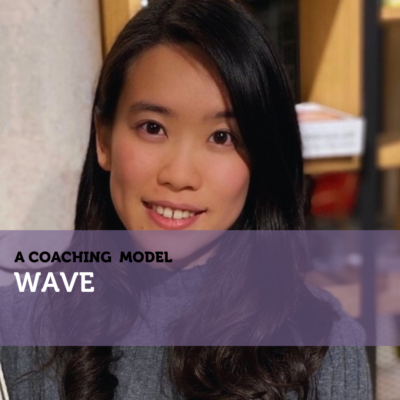 WAVE Coaching Model By Tammy Cheung