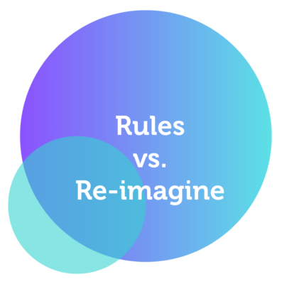 Rules vs. Re-Imagine Power Tool By John Montgomery