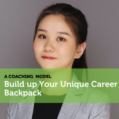 Career Backpack Coaching Model By Xiaoyu Zhang